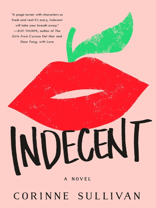 Title details for Indecent by Corinne Sullivan - Wait list